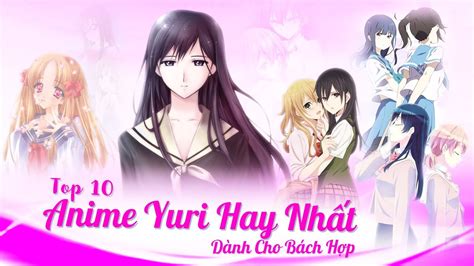 Top 10 Animes Yuri para Adicionar à Sua Lista de Maratonar